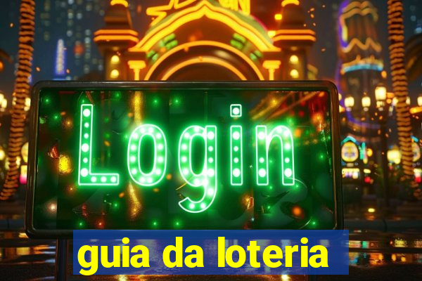 guia da loteria